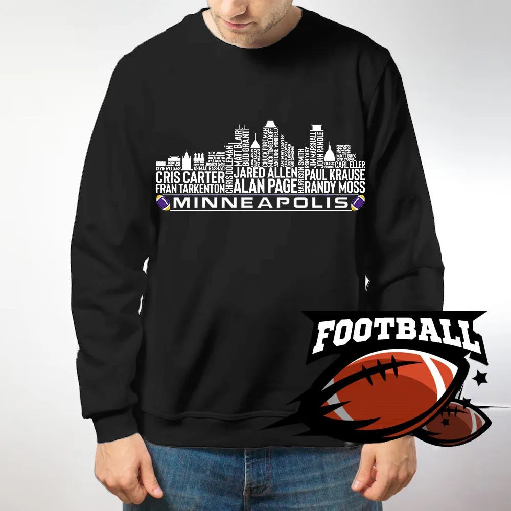 Minneapolis Football Team All Time Legends Name Tee Hoodie Sweatshirt Minneapolis City Skyline Tee Football Fans Gift