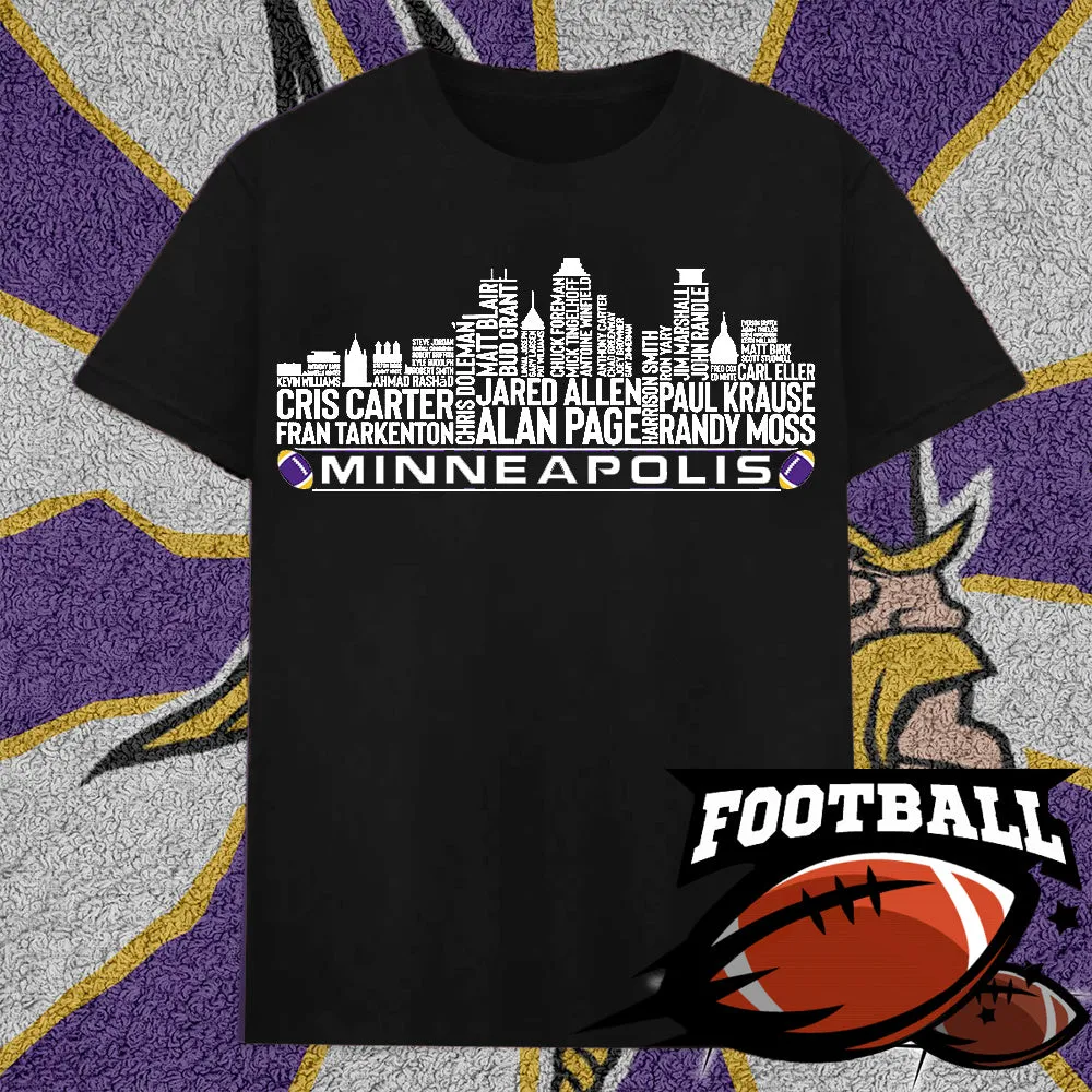 Minneapolis Football Team All Time Legends Name Tee Hoodie Sweatshirt Minneapolis City Skyline Tee Football Fans Gift